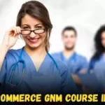 Arts Commerce GNM Course in Hindi